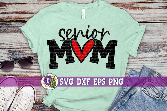 Senior Mom SVG DXF EPS PNG SVG Greedy Stitches 
