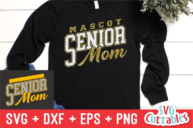 Senior Mom svg - Senior Template 005 - Senior Cut File - svg - eps - dxf - png - Silhouette - Cricut Cut File - Digital File SVG Svg Cuttables 