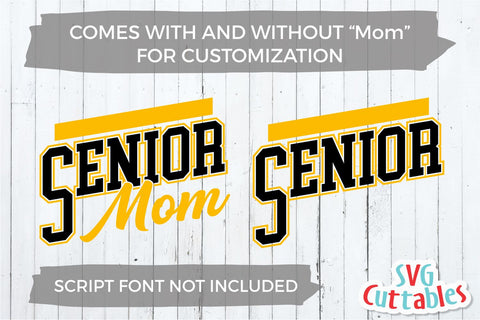 Senior Mom svg - Senior Template 005 - Senior Cut File - svg - eps - dxf - png - Silhouette - Cricut Cut File - Digital File SVG Svg Cuttables 