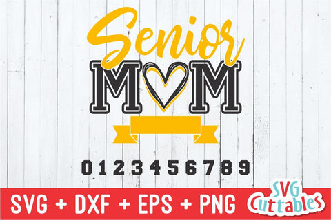 Senior Mom SVG Svg Cuttables 