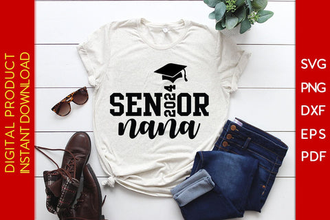 Senior Nana 2024 SVG PNG PDF Cut File SVG Creativedesigntee 