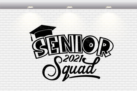 Senior Squad 2021 - SVG, PNG, EPS, DXF SVG Elsie Loves Design 