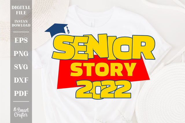 Senior story 2022 Svg, Class of 2022 svg, Graduation 2022 svg, High School Shirt svg, Last First Day Senior 2022 svg, 2022 Senior svg, svg png dxf SVG Fauz 