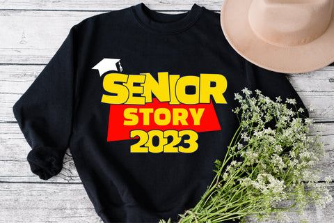 Senior story 2023 svg, class of 2023 svg, senior 2023, graduation 2023, toy story svg, grad svg, back to school svg SVG Fauz 