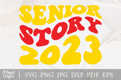 Senior story 2023 svg, class of 2023 svg, senior 2023, graduation 2023, toy story svg, grad svg, back to school svg SVG Fauz 
