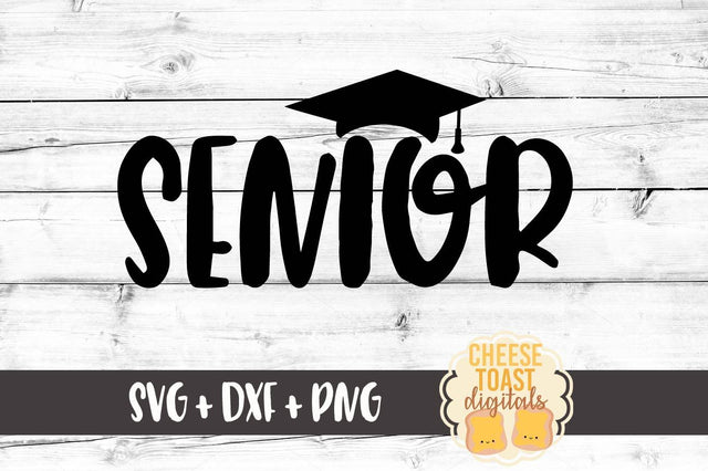 Senior SVG Cheese Toast Digitals 