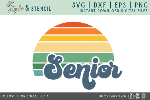 Senior SVG | Sunset | Graduation SVG Style and Stencil 