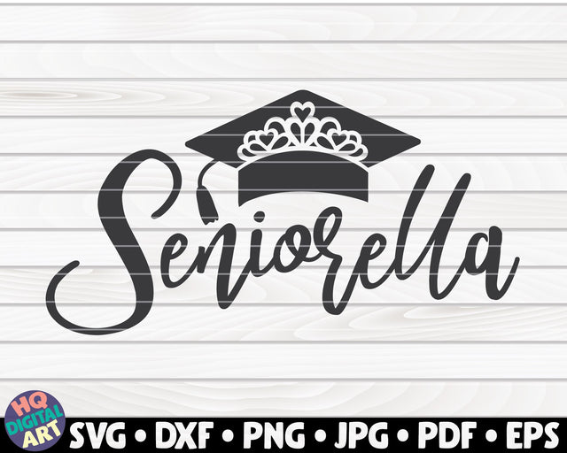 Seniorella SVG | Graduation design SVG HQDigitalArt 