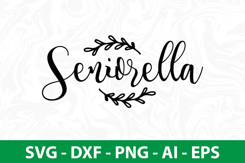 Seniorella SVG SVG nirmal108roy 