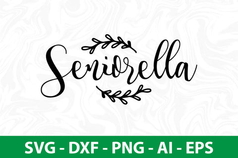 Seniorella SVG SVG nirmal108roy 