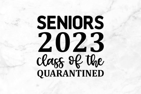 Seniors 2023 class of SVG SVG Regulrcrative 
