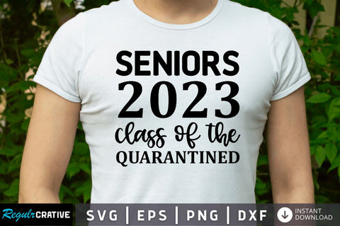 Seniors 2023 class of SVG SVG Regulrcrative 