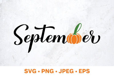 September SVG. Fall quote calligraphy. Autumn saying SVG LaBelezoka 