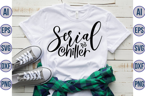 Serial Chiller svg SVG nirmal108roy 