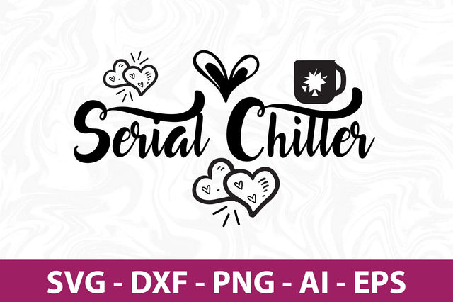 Serial Chiller svg SVG orpitasn 