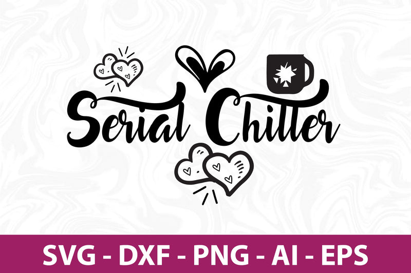 Serial Chiller svg SVG orpitasn 