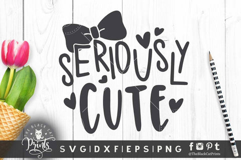Seriously cute | Baby girl cut file SVG TheBlackCatPrints 