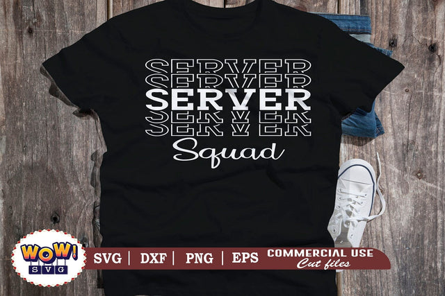 Server squad svg, Server squad svg dxf png, Bartender svg, Bartending Cut Files , Server T-shirt Designs , Bartend Job Quote , Funny Bartender Pngs , Bar Hopping Png File SVG Wowsvgstudio 