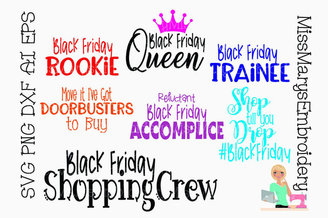 Seven Black Friday Saying Bundle SVG MissMarysEmbroidery 
