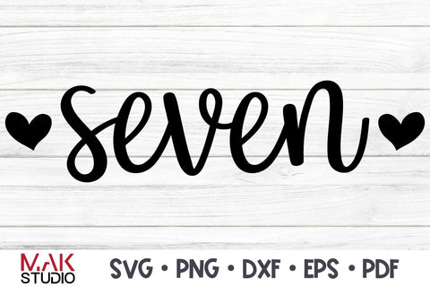 Seven svg, Seventh birthday svg, Seven birthday svg, Girl birthday svg, Birthday girl svg, Seven years svg, 7th birthday svg, Birthday svg SVG MAKStudion 