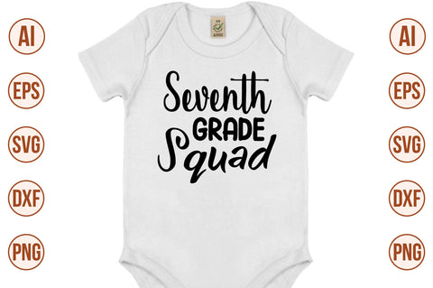 Seventh Grade Squad SVG SVG nirmal108roy 