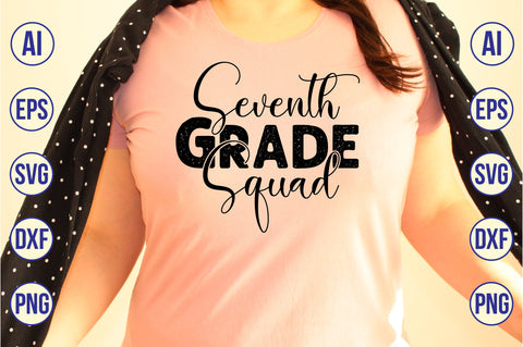 Seventh Grade Squad SVG SVG orpitasn 