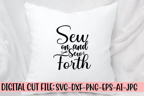 Sew On And Sew Forth SVG Cut File SVG Syaman 