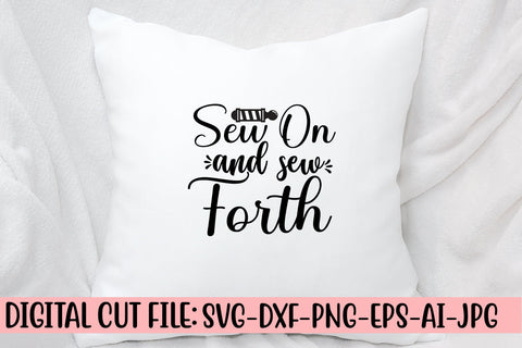 Sew On And Sew Forth SVG Cut File SVG Syaman 