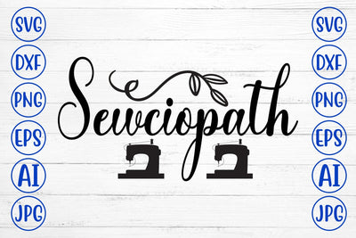 Sewciopath SVG Cut File SVG Syaman 