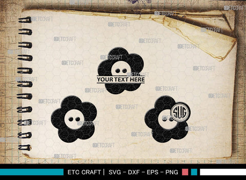 Sewing Button Monogram, Sewing Button Silhouette, Sewing Button Svg, Button Svg, Sewing Machine Svg, Tailor Svg, Sewing Button, SB00212 SVG ETC Craft 