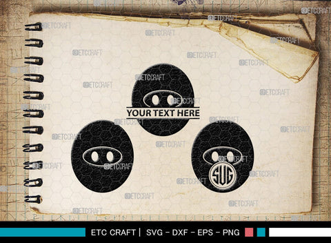 Sewing Button Monogram, Sewing Button Silhouette, Sewing Button Svg, Button Svg, Sewing Machine Svg, Tailor Svg, Sewing Button, SB00212 SVG ETC Craft 