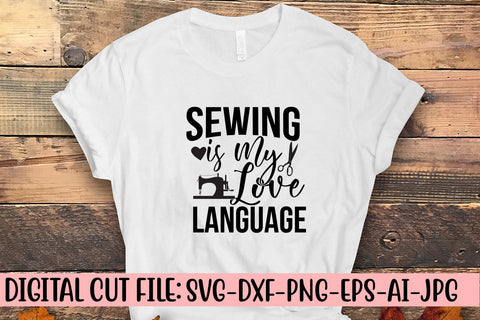 Sewing is My Love Language SVG Cut File SVG Syaman 