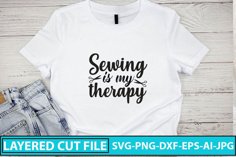 Sewing Is My Therapy SVG Cut File SVG Syaman 