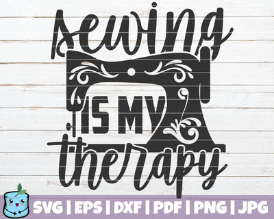 Sewing Is My Therapy SVG MintyMarshmallows 