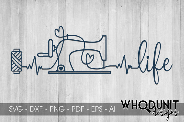 Sewing Life SVG | Sewing Machine SVG SVG Whodunit Designs 