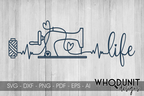 Sewing Life SVG | Sewing Machine SVG SVG Whodunit Designs 