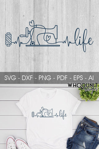 Sewing Life SVG | Sewing Machine SVG SVG Whodunit Designs 
