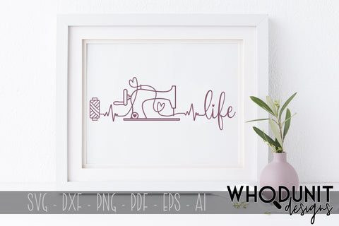 Sewing Life SVG | Sewing Machine SVG SVG Whodunit Designs 