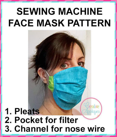 Sewing Machine Face Mask Pattern PDF Instructions Embroidery/Applique DESIGNS Creative Appliques 