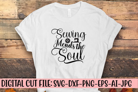 Sewing Mends The Soul SVG Design SVG Syaman 