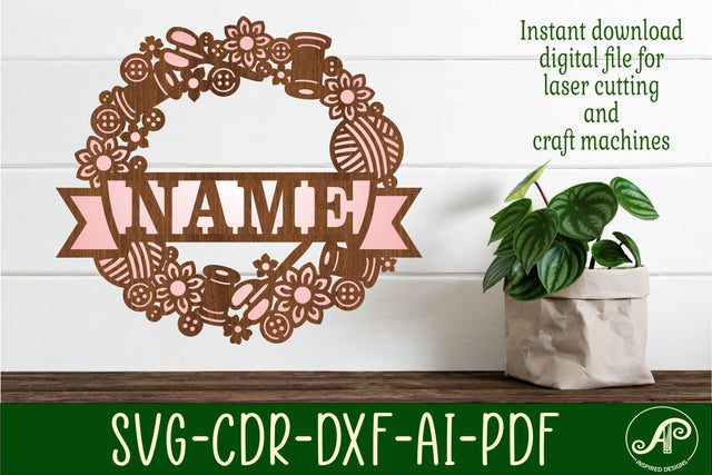 Sewing name wreath sign svg laser cut template SVG APInspireddesigns 