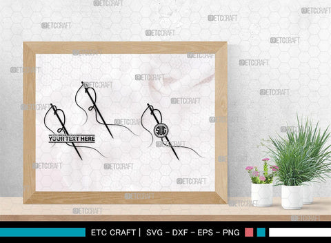 Sewing Needle Monogram, Sewing Needle Silhouette, Sewing Needle SVG, Needle Svg, Needle Thread Svg, Sewing Svg, SB00213 SVG ETC Craft 