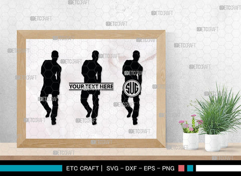 Sexy Man Monogram, Sexy Man Silhouette, Sexy Man SVG, Male Strippers Svg, Hot Men Svg, Male Model Svg, SB00403 SVG ETC Craft 
