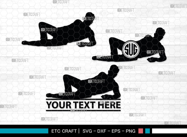 Sexy Man Monogram, Sexy Man Silhouette, Sexy Man SVG, Male Strippers Svg, Hot Men Svg, Male Model Svg, SB00403 SVG ETC Craft 