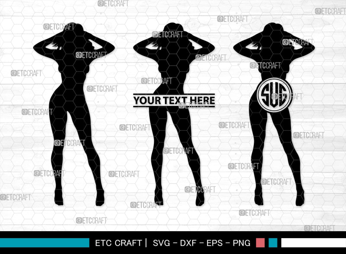 Sexy Woman Monogram Sexy Woman Silhouette Sexy Woman Svg Sexy Lady