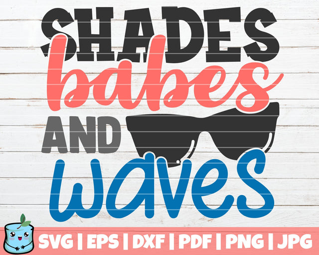 Shades Babes And Waves SVG MintyMarshmallows 