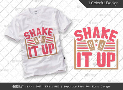 Shake It Up SVG Cut File | Kitchen Quote Svg | Baking Svg | Kitchen Decor Svg | Chef Svg | Cooking Svg | Kitchen T-shirt Design SVG ETC Craft 