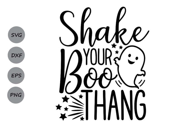 Shake Your Boo Thang| Halloween Ghost SVG Cutting Files. SVG CosmosFineArt 
