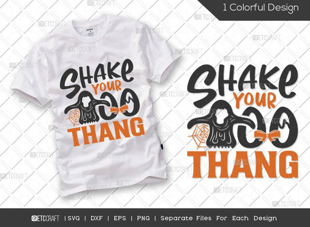 Shake Your Boo Thang SVG Cut File | Halloween Svg | Ghost Svg | Halloween Party Svg | Boo Svg | Halloween T-shirt Design SVG ETC Craft 