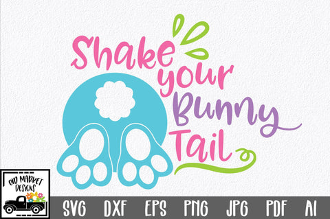 Shake Your Bunny Tail SVG Cut File SVG Old Market 